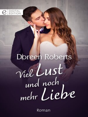 cover image of Viel Lust und noch mehr Liebe